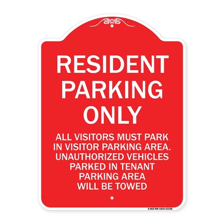 Signmission Parking Sign Resident Parking Only, Red & White Aluminum Sign, 18" x 24", RW-1824-23358 A-DES-RW-1824-23358